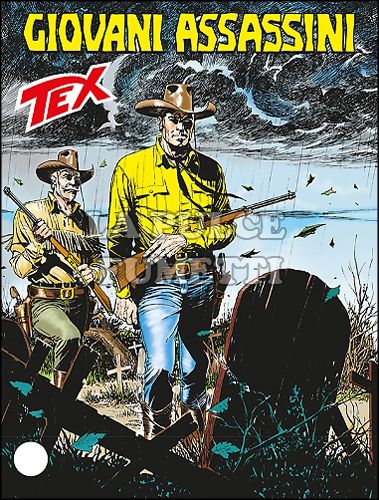 TEX GIGANTE # 641: GIOVANI ASSASSINI